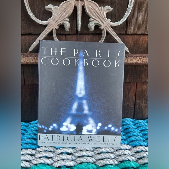 Other - First Edition 2001 The Paris Cookbook by Patricia Wells.